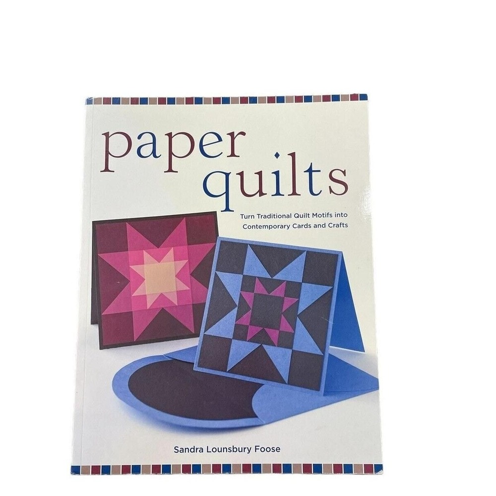 Paper Quilts Patterns Sandra Lounsbury Foose Book DIY Crafts Card Making - Picture 2 of 6